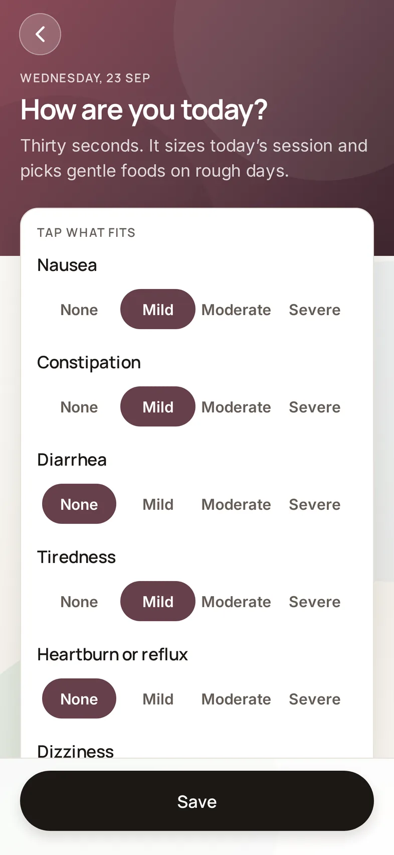 Check-in screen: nausea, constipation, tiredness, appetite